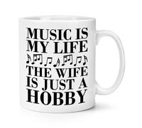 Music Is My Life The Moglie È solo Un Hobby 284ml Tazza Love Valentines Funny