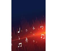 Music Journal: Lyrics & Music Composition Notebook | Blank Ruled & Manuscript Paper for Songwriters, Singers, and Musicians