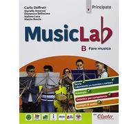 Music lab. Con Quaderno. Per la Scuola media. Con ebook. Con espansione online. Con DVD Audio (Vol. B)