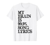 Music Lover | Testo della Canzone My Brain is 99 Percent Testo della Canzone Funny Lyric Maglietta con Stampa Grafica Economica