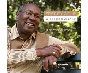 Music Maestro Please - Freddy Cole & Bill Charlap Trio (Audio cd)