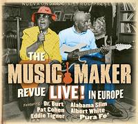 Music Maker Revue - Live In Europe