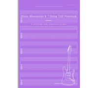 Music Manuscript & 7-String Guitar TAB Notebook|100 Pages|5 Staves: Simple and Easy-to-Use Staff and Tablature Paper for 7-String Guitar Players