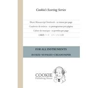 Music Manuscript Notebook:: 12 staves per page • A4 • 80 pages • For All Instruments • Cream Paper: 2