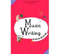 Music Manuscript Notebook for Kids Ages 8-12: 8 Staves per Page & Music Terms and Note Guide