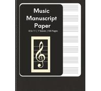Music Manuscript Paper: Blank Sheet Music Notebook | Music Notebook | Staff Paper | Blank Sheet Music for Piano | 8.5x11 | 100 pages | 7 staves |