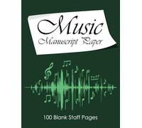 Music Manuscript Paper: Blank Sheet Music Notebook | Staff Manuscript Pad | Staff Paper Book | 100 Pages | 8,5'' wide x 11'' high
