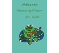 Music Manuscript Paper for Kids: Blank Sheet Music Notebook for Beginner Musicians.