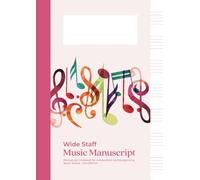Music Manuscript & Song Composition Notebook: Wide Staff | 7 Staves | 101 Lined Pages | 2 Blank Pages | 210x297mm | Notation Guide | PINK: Seven Wide staves. Pink Cover