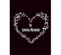 Music Memorial Book, A Celebration Of Life: In Loving Memory, Hardcover Guest Sign In