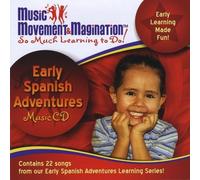Music Movement & Magination - Early Spanish Adventures