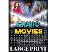 Music Movie Word Search: Large-Print with 2,000 Hidden Titles of celebrating music-themed films.