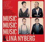 Music Music Music / Lina Nyberg West Side Story (CD)