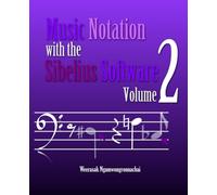 Music Notation with the Sibelius Software Volume 2: If you would like to learn how to use Sibelius software for music notation beyond the previous ... 2” guide is here to help. Size: 7.5” x 9.25”