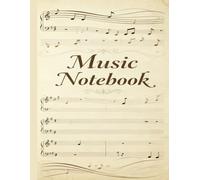 Music Notebook: 160 Pages Blank Sheets | 8.5x11 inches | Music Composition Journal with Staff Paper | Piano, Guitar, Violin | Vintage Design | Gift for Musicians, Composers & Students