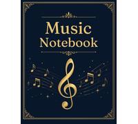 Music Notebook: 7 Line Blank Staff Paper for Composing, Songwriting, Music Practice and Notation