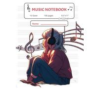 Music Notebook for Girls / Teens / Young Adults: with 10 Stave Layout for Writing Theory, Composition, Arrangement and More | 8.5 x 11 inches, 100 ... Classroom, Private Lessons and on your Own..