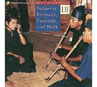 Music Of Indonesia - Sulawesi Festivals Funerals &