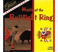 Music of the Bullfighting Ring