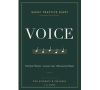 Music Practice Diary: Voice