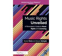 Music Rights Unveiled: A Filmmaker's Guide to Music Rights and Licensing