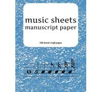 MUSIC SHEETS | MANUSCRIPT PAPER | 100 BLANK PAGES | 14 STAVES PER PAGE | 8x11in: Professional Blank Music Sheets for Songwriting, Composition, and ... for Piano, Guitar, Voice, and All Instruments