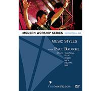 Paul Baloche – Music Styles: Modern Worship Series – Hal Leonard