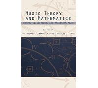 Music Theory and Mathematics: Chords, Collections, and Transformations: 50