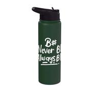 Music Theory Be Sharp Never Be Flat Citazione divertente Pro Musicista Stainless Steel Insulated Water Bottle