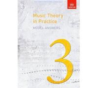 Music Theory in Practice Model Answers, Grade 3 (Sheet Music)