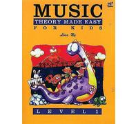 Music Theory Made Easy for Kids