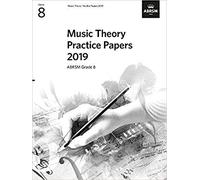 Music Theory Practice Papers 2019, ABRSM Grade 8