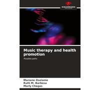 Music therapy and health promotion: Possible paths
