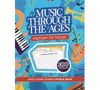 Music Through The Ages: History of Music Word Search Puzzles