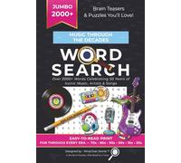Music Through The Decades Word Search Puzzle Book: Clear Print Music Word Search Features Hit Songs, Legendary Artists & Bands from 70s to 2020s | 6x9 inches, 110 Pages, 2000+ Words 55 Puzzles | Nostalgic Gift for Music Lovers, Relaxation & Brain Training
