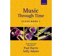 Music through Time Flute Book 1: Bk. 1