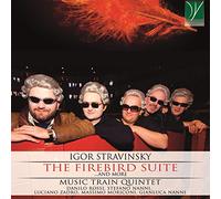 Music Train Quintet Firebird Suite & More (CD)