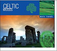 Music Travels: Celtic Moods - Music Travels: Celtic Moods