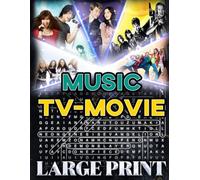 Music TV Movie Word Search (Large Print): 50 music-themed puzzles - 1,000 hidden words • solutions included