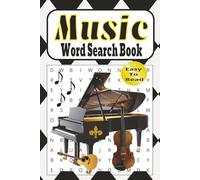 Music Word Search Book: Easy to Read Print about Musical Theme Word Find, Instruments, Musician Terms and More| 6X9 inches, 112 pages | 50+ ... Gift for Vacations, Birthdays and Relaxation