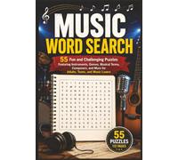 Music Word Search for Adults: 55 Fun and Challenging Puzzles Featuring Instruments, Genres, Musical Terms, Composers, and More for Adults, Teens, and Music Lovers