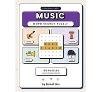 Music Word Search: Music Puzzle Book for Adults - 100 Big-Grid Puzzles on Instruments, Music Theory, Composers, Jazz, Rock, Classical & World Music with Answer Key