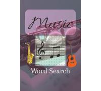Music Word Search Puzzle Book: 55 Word Search Puzzles with Solutions | Pastime for Relaxation, Waiting Rooms, Quiet Time