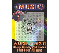 Music word search puzzle book: Find the funky notes before they vanish in this symphony of sneaky letters that even Mozart would squint at.