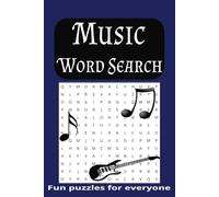 Music Word Search Puzzle Book: Word Searches with easy to read print about music, guitars, drums and more | 6x9 inches, 110 pages | 50+ puzzles ... Gift for vacations, holidays and free time!!!