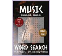 Music Word Search Puzzle Book: Word Searches with Easy to Read Print about Music, Music Notes, Music Instruments and More | 6x9 inches, 110 pages | 55 ... Gift for Vacations, Holidays and Free Times