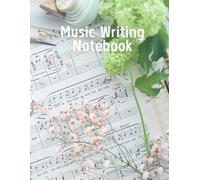 Music Writing Notebook: Empty Staves 104 sheets With 5 Lines, 14 Staff Per Sheet (8.5'' x 11'' inch, Aesthetic White): For Composing For Musicians, Teachers, Students, Songwriting