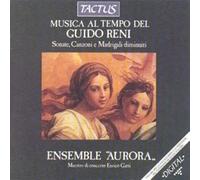 Ensemble Aurora - Musica Al Tempo Di G. Reni