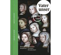 Johann Sebastian Bach – Vater Unser: Bach in Context – CD con libro