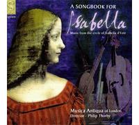 Musica Antiqua - Song Book for Isabella